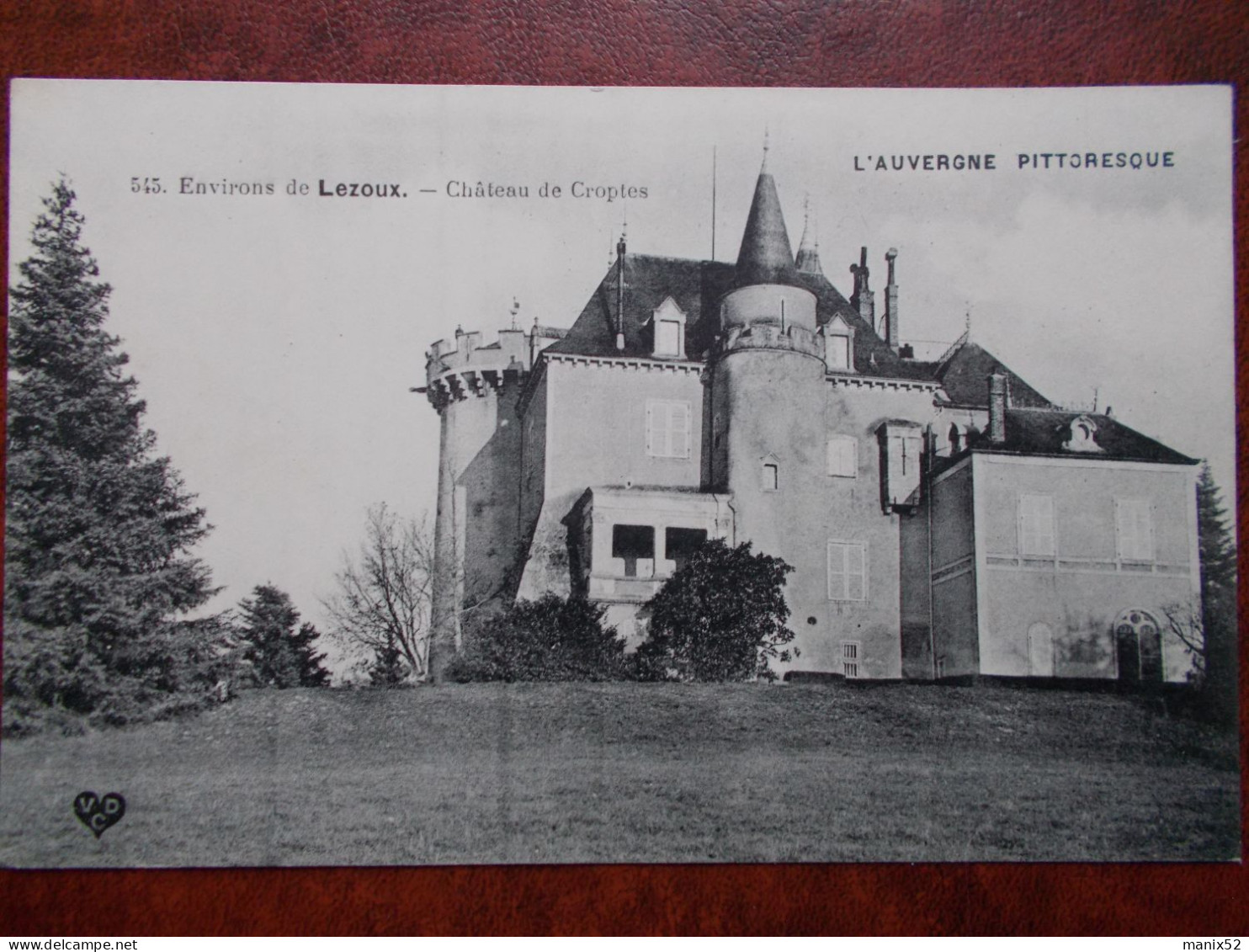 63 - Environs De LEZOUX - Château De Croptes. - Lezoux