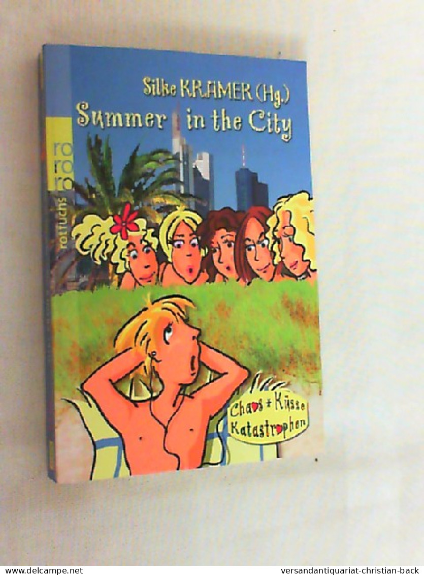 Summer In The City. - Andere & Zonder Classificatie