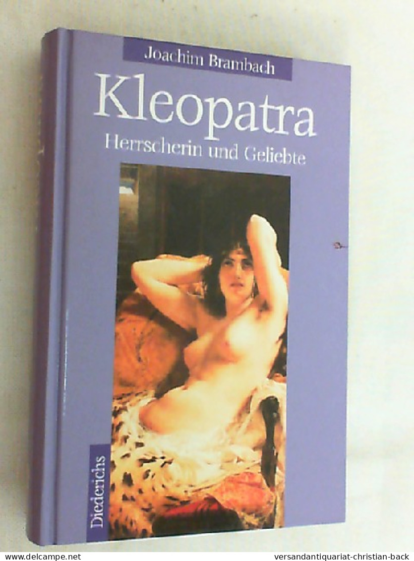 Kleopatra : Herrscherin Und Geliebte. - 4. 1789-1914