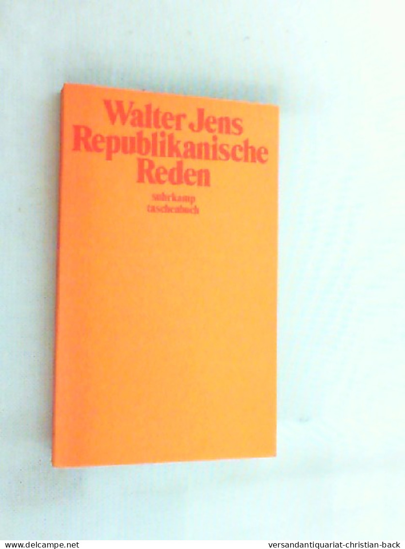 Republikanische Reden. - Politique Contemporaine