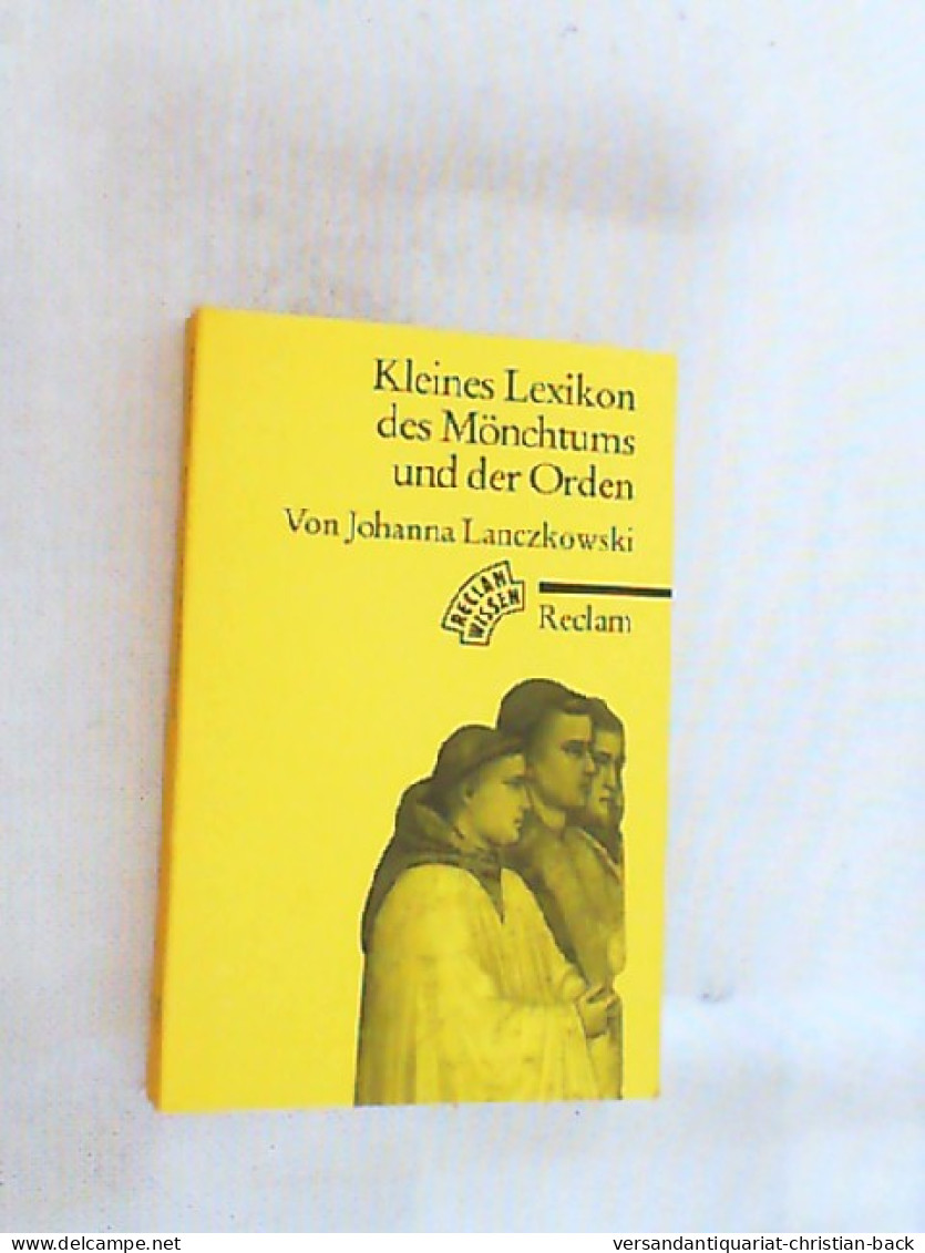 Kleines Lexikon Des Mönchtums. - Otros & Sin Clasificación