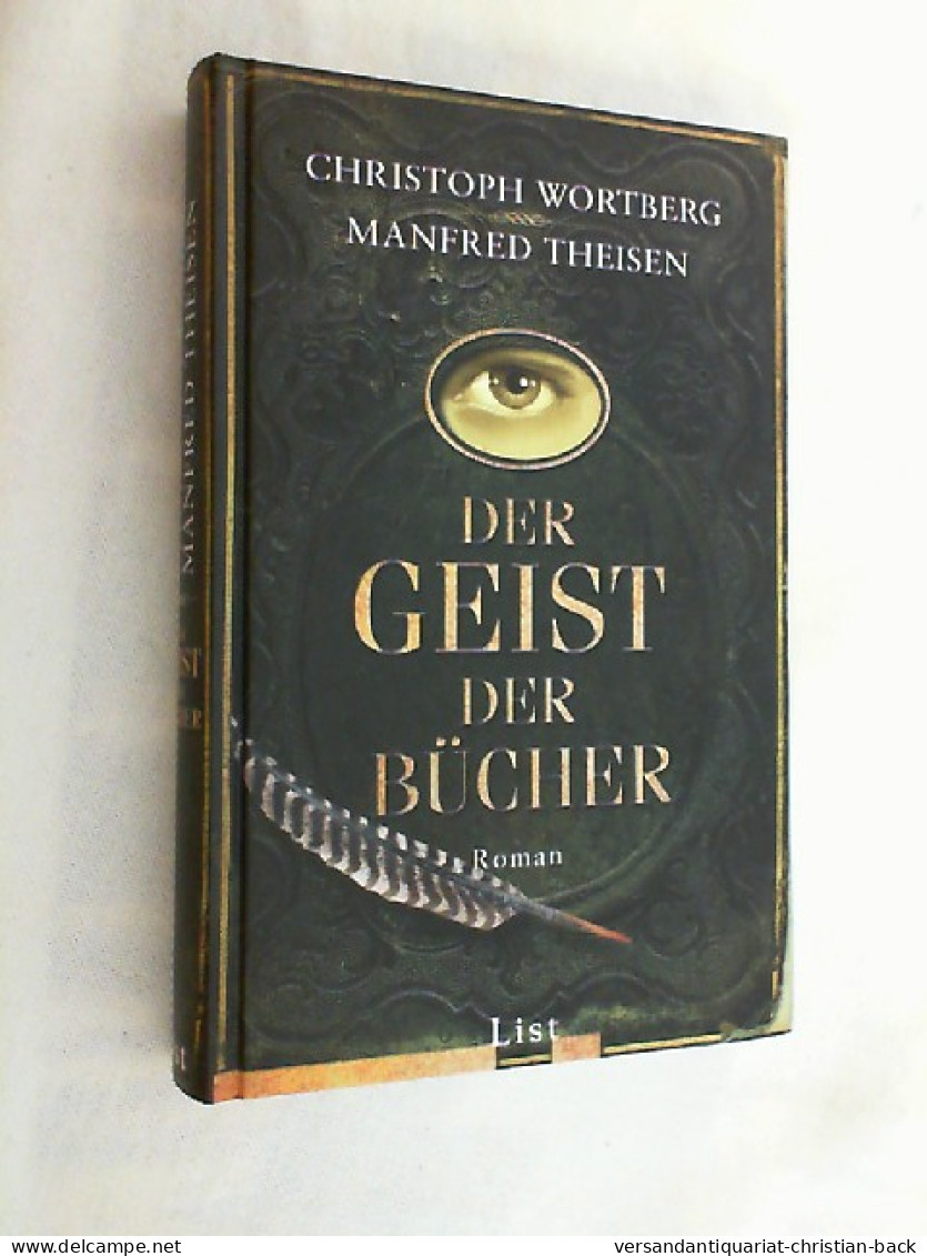 Der Geist Der Bücher : Roman. - Autres & Non Classés