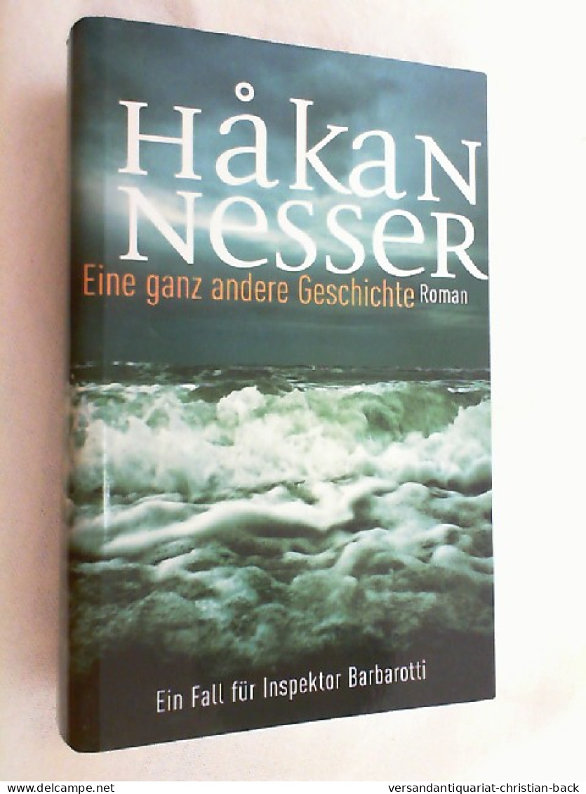 Eine Ganz Andere Geschichte : Roman. - Gialli