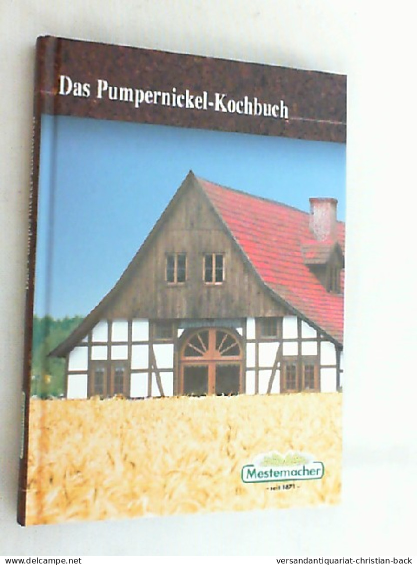 Das Pumpernickel-Kochbuch - 2000 - Manger & Boire