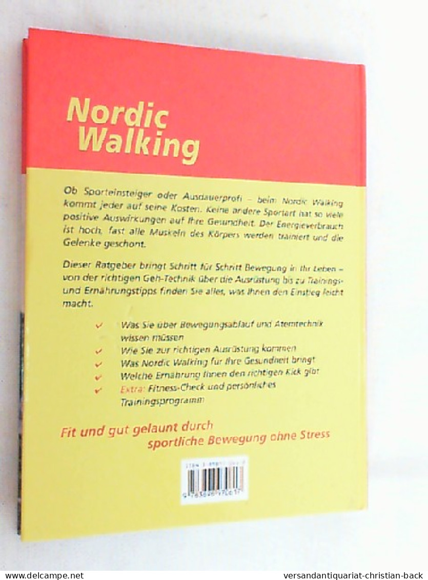 Nordic Walking : Auf Sanfte Art Topfit. - Other & Unclassified