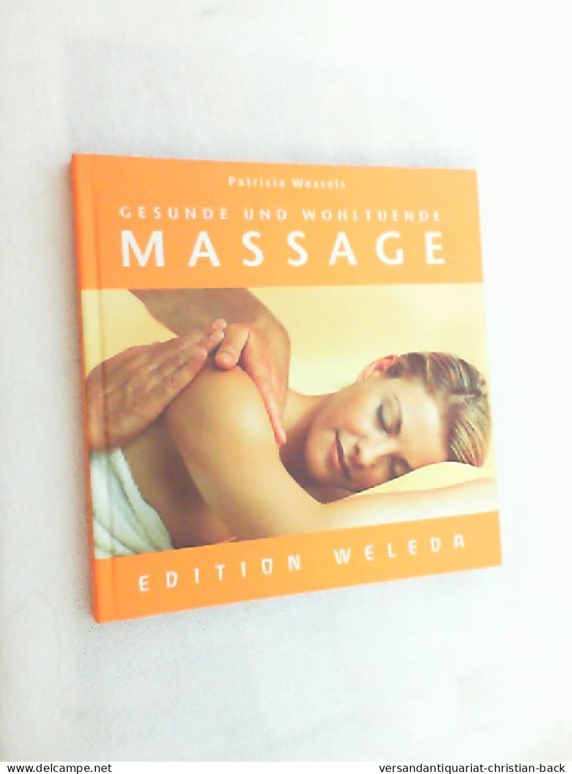 Gesunde Und Wohltuende Massage. - Medizin & Gesundheit