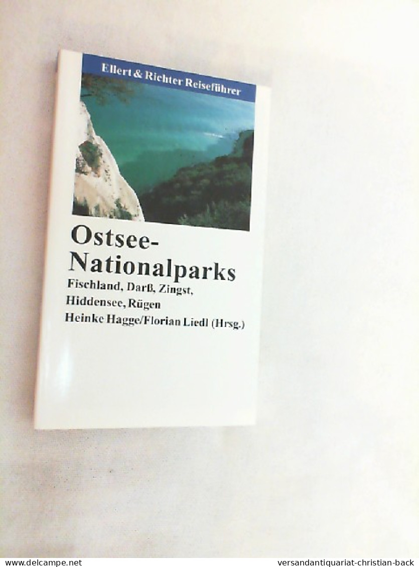 Ostsee-Nationalparks : Fischland, Darss, Zingst, Hiddensee, Rügen. - Autres & Non Classés