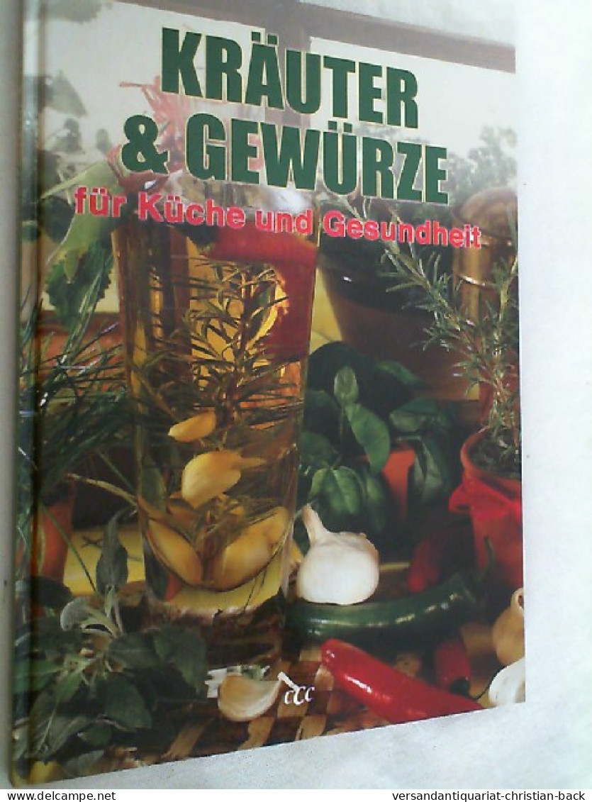 Kräuter & Gewürze Für Küche Und Gesundheit - Eten & Drinken