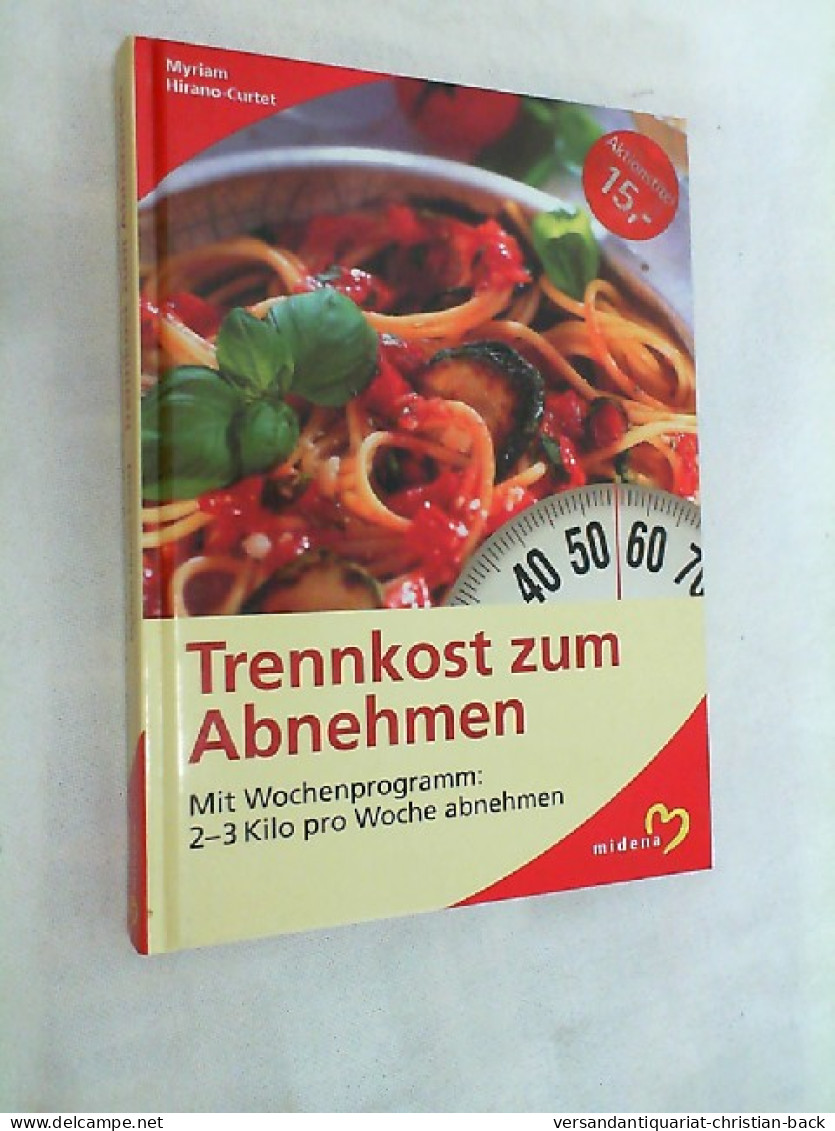 Trennkost Zum Abnehmen - Essen & Trinken