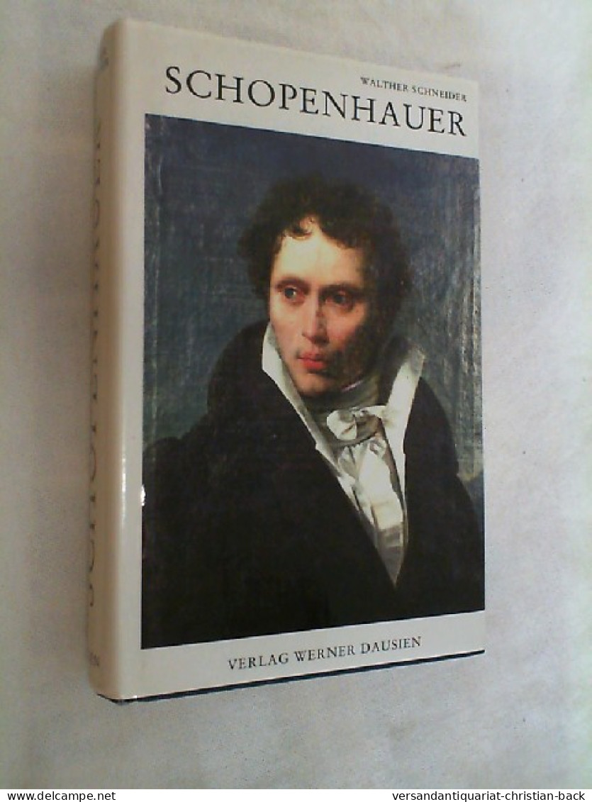 Schopenhauer : E. Biographie. - Biographies & Mémoires