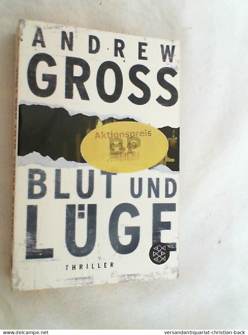 Blut Und Lüge : Thriller. - Krimis & Thriller