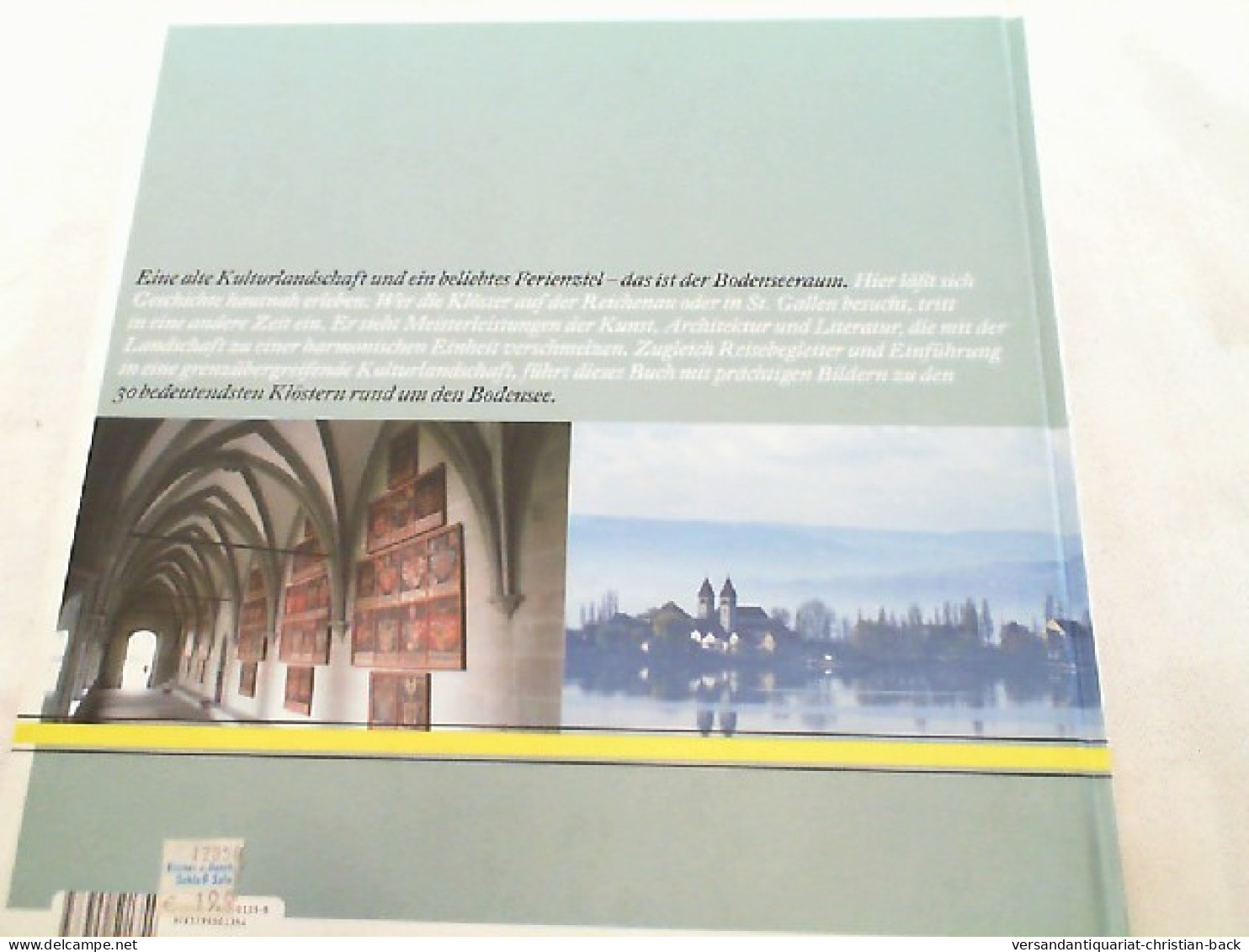 Klöster Am Bodensee : Reisebegleiter Durch Eine Kulturlandschaft. - Autres & Non Classés