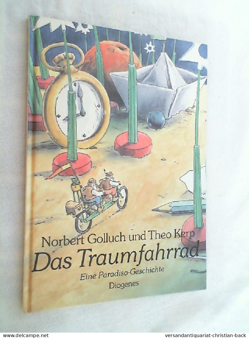 Das Traumfahrrad : Eine Paradiso-Geschichte. - Autres & Non Classés