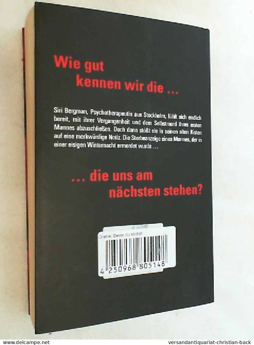 Bevor Du Stirbst : Kriminalroman ; [die Therapeutin]. - Policíacos