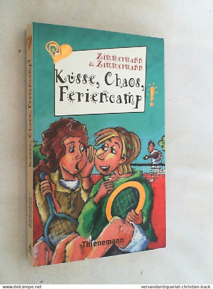 Küsse, Chaos, Feriencamp!. - Sonstige & Ohne Zuordnung