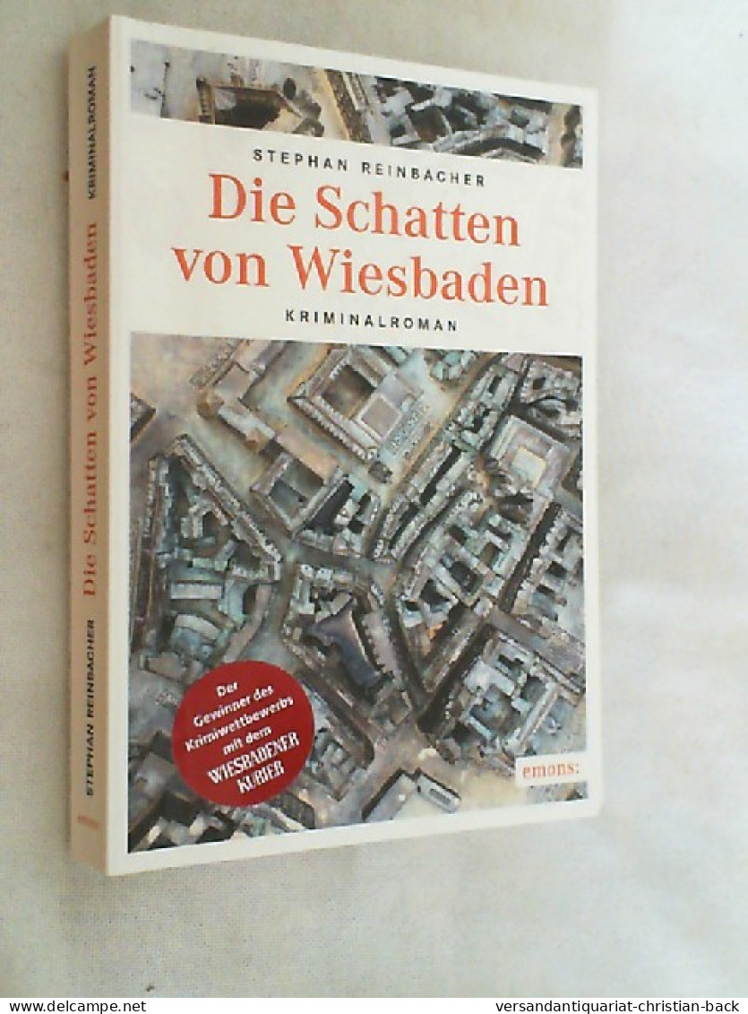 Die Schatten Von Wiesbaden : Kriminalroman. - Thriller