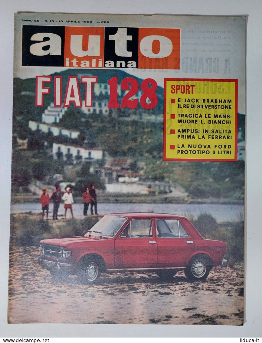 50401 Auto Italiana A. 50 Nr 15 1969 - FIAT 128 - Jack Brabham - Ford Prototipo - Motores