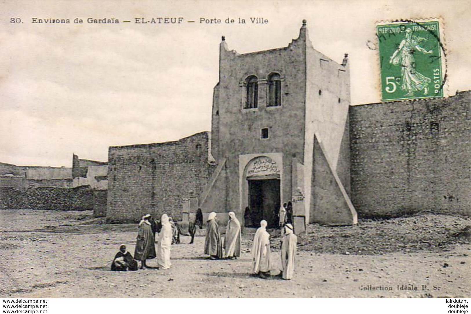 ALGÉRIE  EL ATEUF  Porte De La Ville  ....... Environs De GARDAIA - Ghardaia