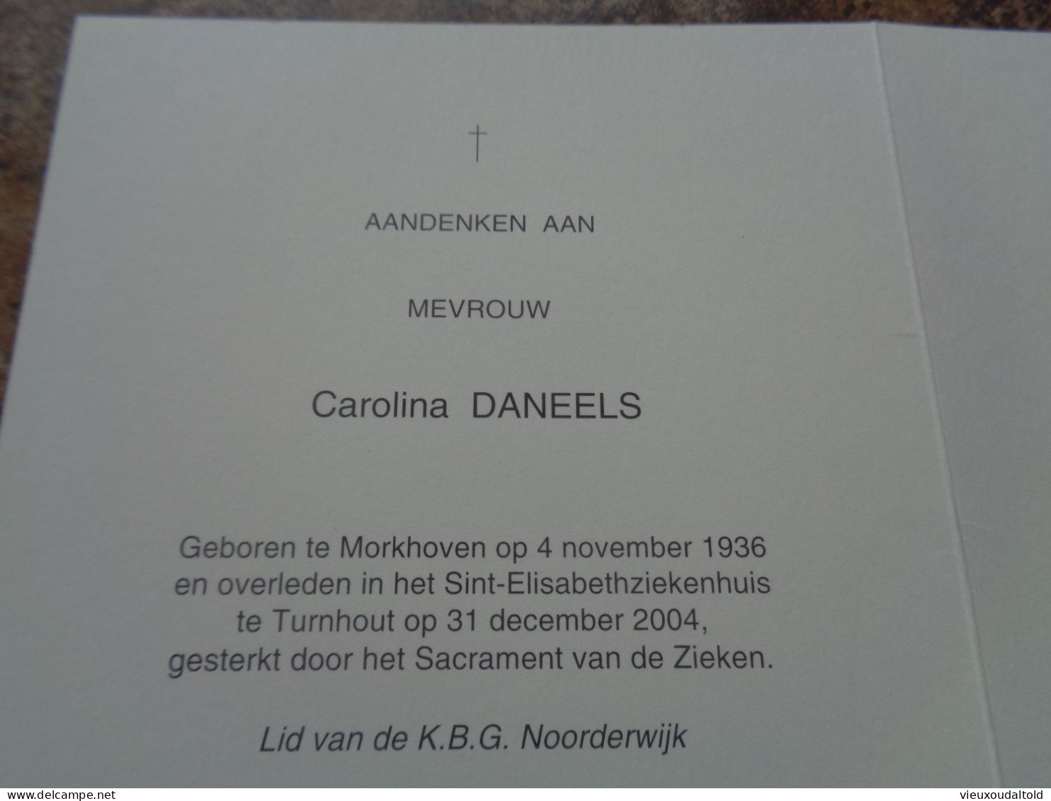 Doodsprentje/Bidprentje  Carolina DANEELS   Morkhoven 1936-2004 Turnhout - Religion & Esotérisme