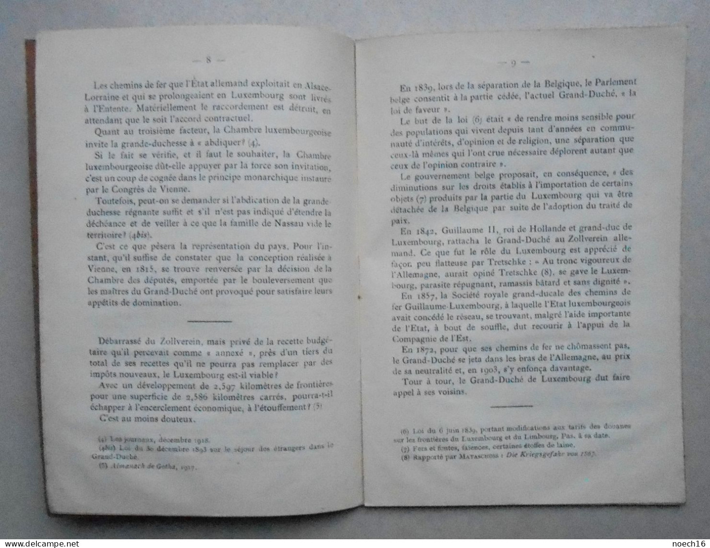 Livret Le (Grand Duché) Luxembourg Tout Entier à La Belgique / Réparation D'une Iniquité 1839-1919 - Historical Documents