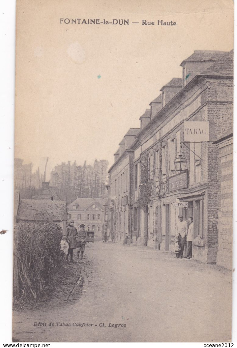 [76] Seine Maritime .  Fontaine Le Dun. Rue Haute - Fontaine Le Dun