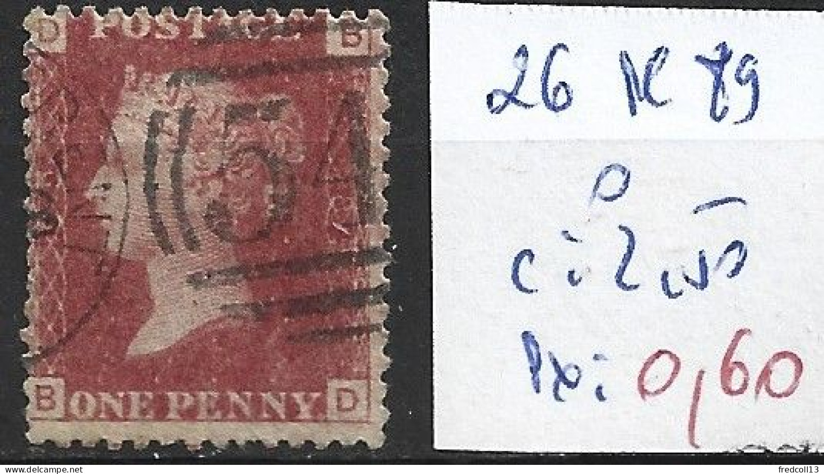 GRANDE-BRETAGNE 26 Planche 89 Oblitéré  Côte 2.50 € - Used Stamps