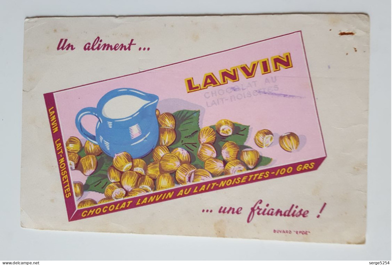 Buvard Chocolat Lanvin - Un Aliment ... Une Friandise - Chocolade En Cacao