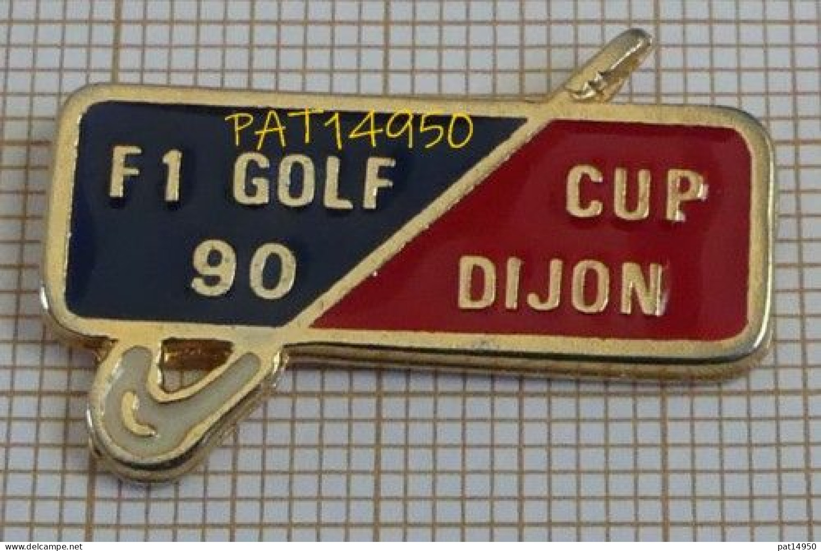 PAT14950 F1 GOLF 90 CUP DIJON Dpt 21 CÔTE D'OR - Golf