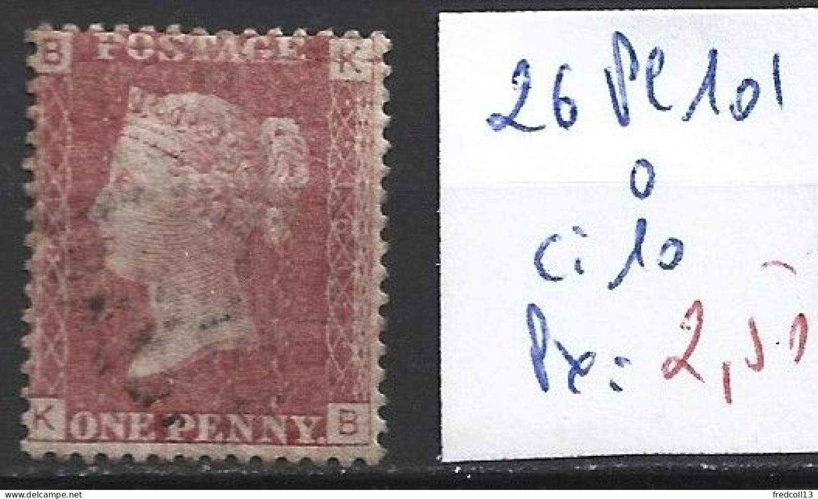 GRANDE-BRETAGNE 26 Planche 101 Oblitéré  Côte 10 € - Used Stamps