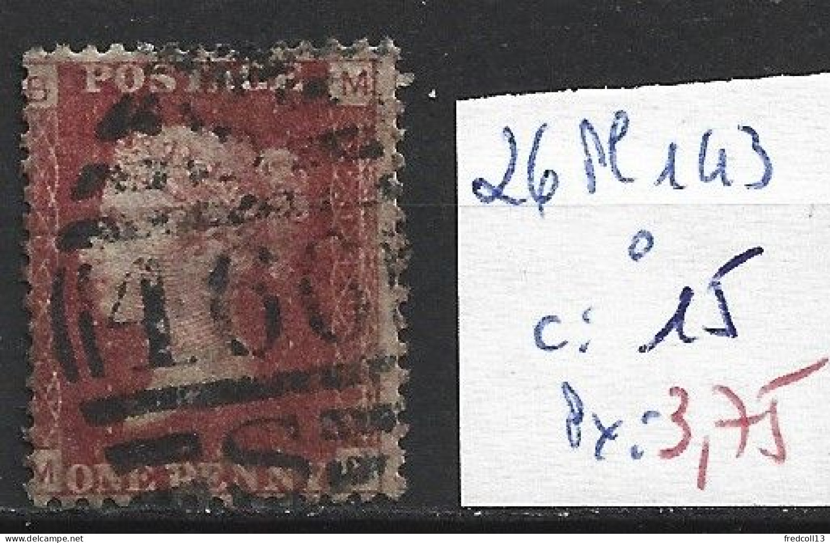 GRANDE-BRETAGNE 26 Planche 143 Oblitéré  Côte 15 € - Used Stamps