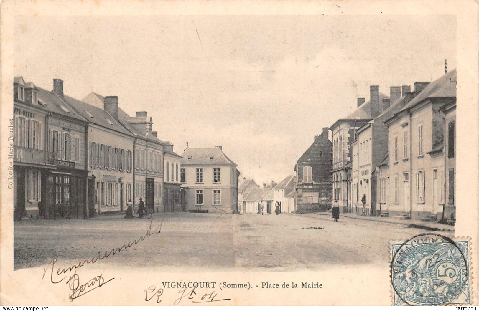 80 - VIGNACOURT - Place De La Mairie - Vignacourt