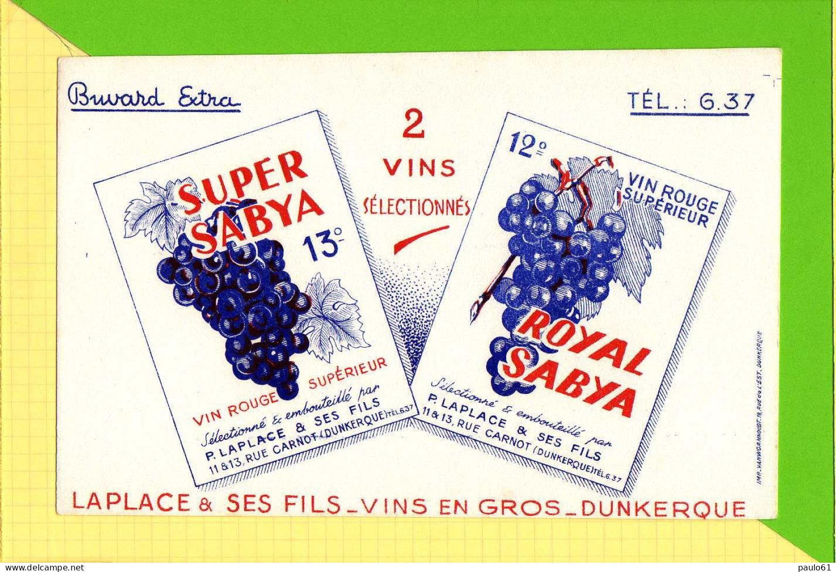 BUVARD & Blotting Paper : Super SABYA  Royal SABYA DUNKERQUE - Liqueur & Bière