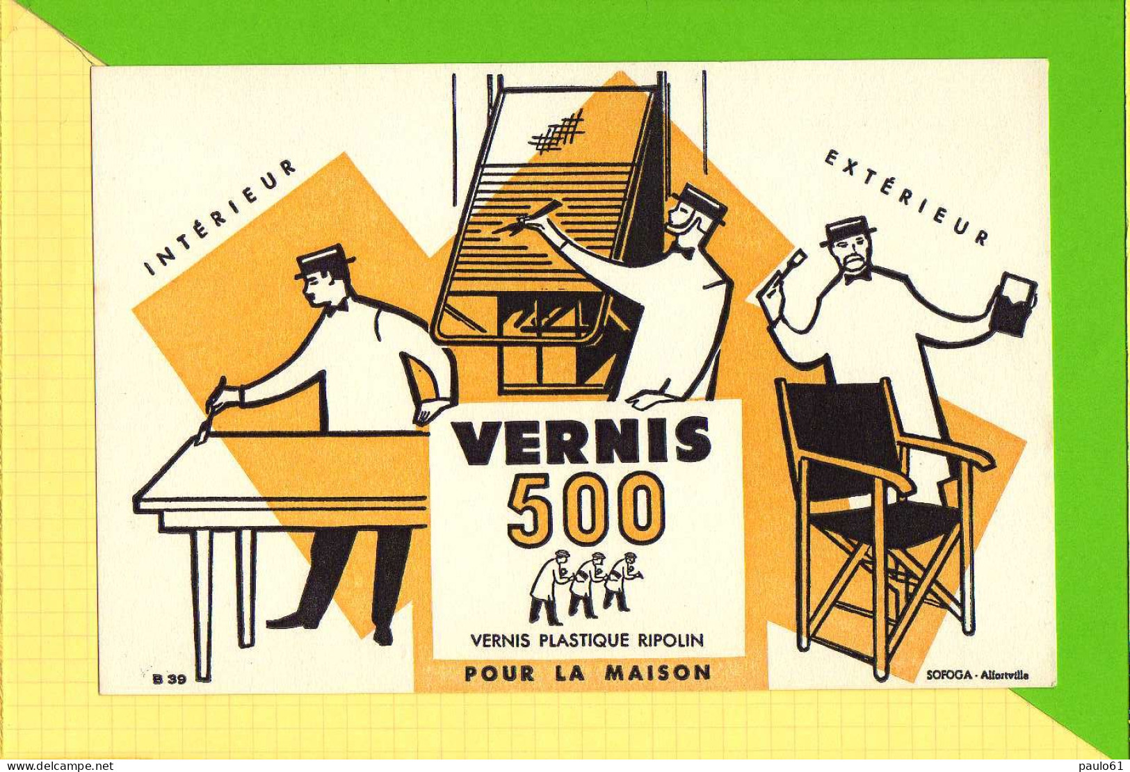 BUVARD & Blotting Paper : VERNIS 500 Pour La Maison - Vernici