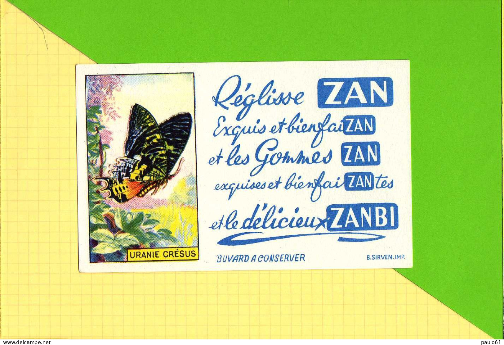 BUVARD & Blotting Paper : ZAN  Reglisse Uranie Cresus Papillon - Cake & Candy