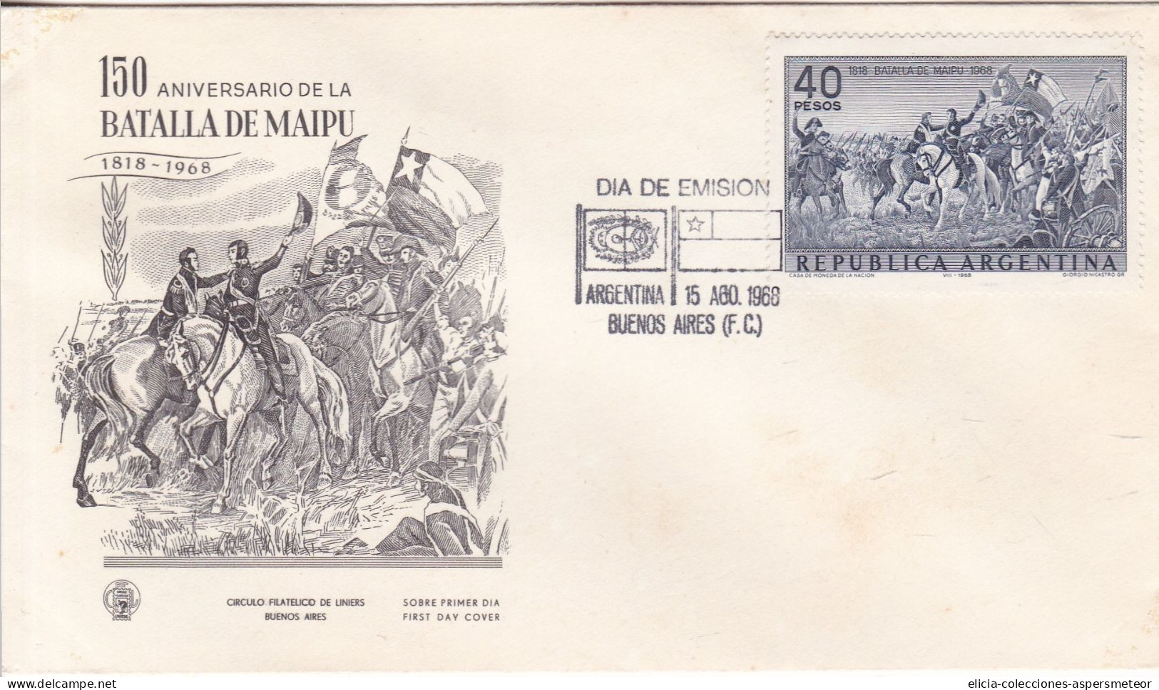 Argentina - 1968 - FDC - 150 Aniversary Of The Battle Of Maipú - Liniers Philatelic Circle - Caja 30 - FDC