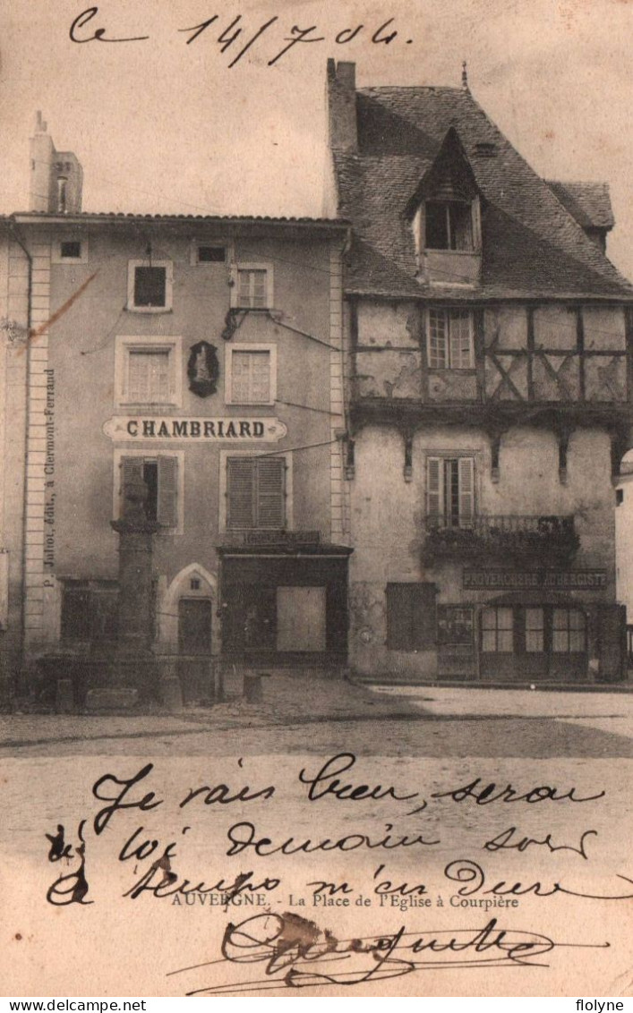 Courpière - La Place De L'église - Hôtel CHAMBRIARD - Aubergiste PROVENCHERE - Courpiere