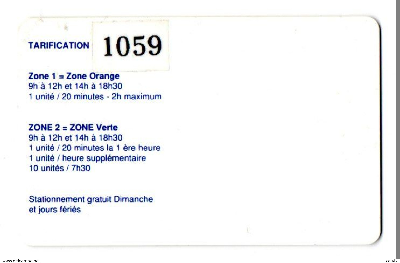 PIAF ROCHEFORT - Ref PIAF 17300-3 200U Date 07/94 1000 Ex LA FAYETTE Avec Autocollant Au Verso - Cartes De Stationnement, PIAF
