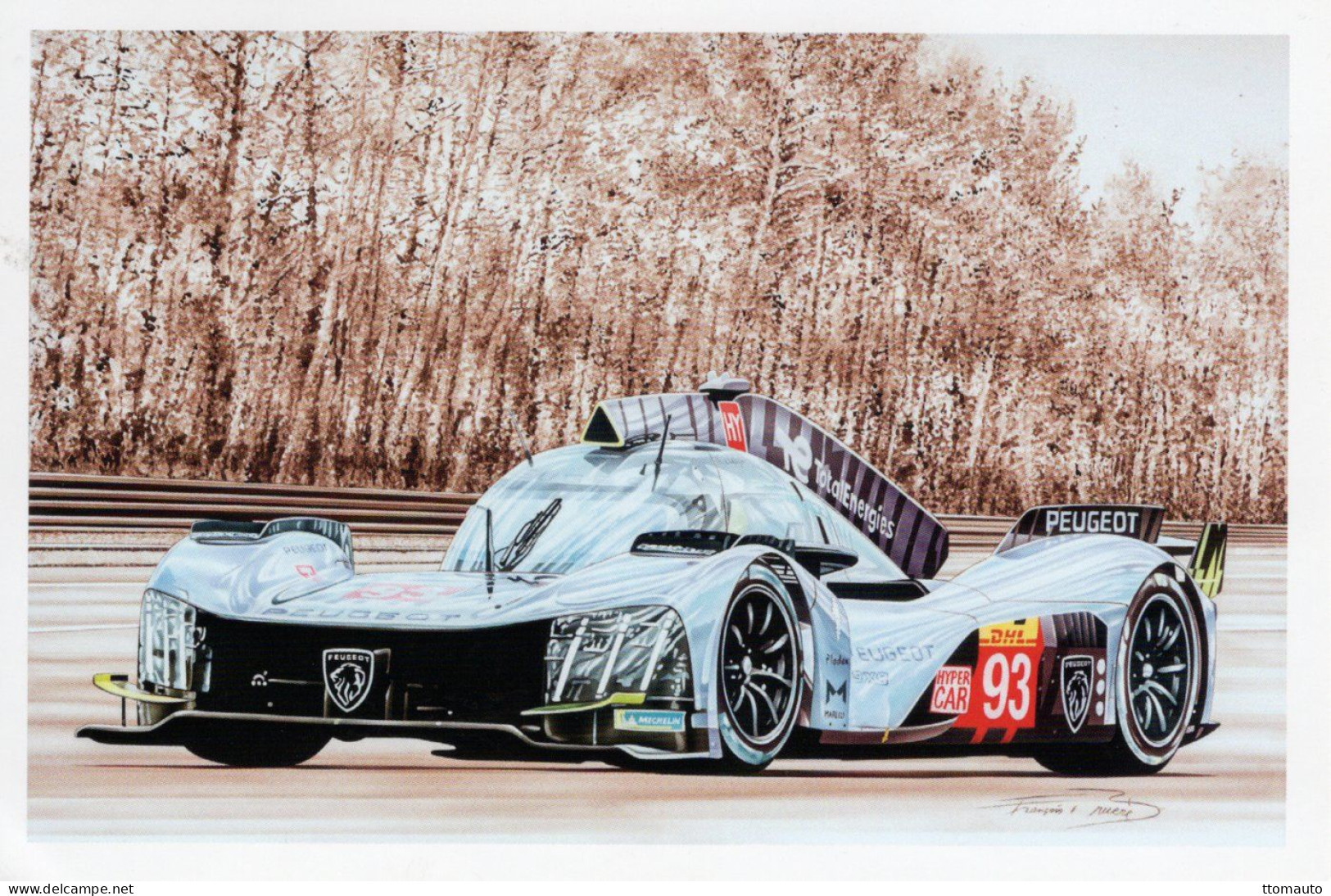 24 Heures Du Mans 2023 - Peugeot 9X8 - Concurrent Francaise Jean-Eric Vergne - Artiste:Francois Bruere - CPM - Le Mans