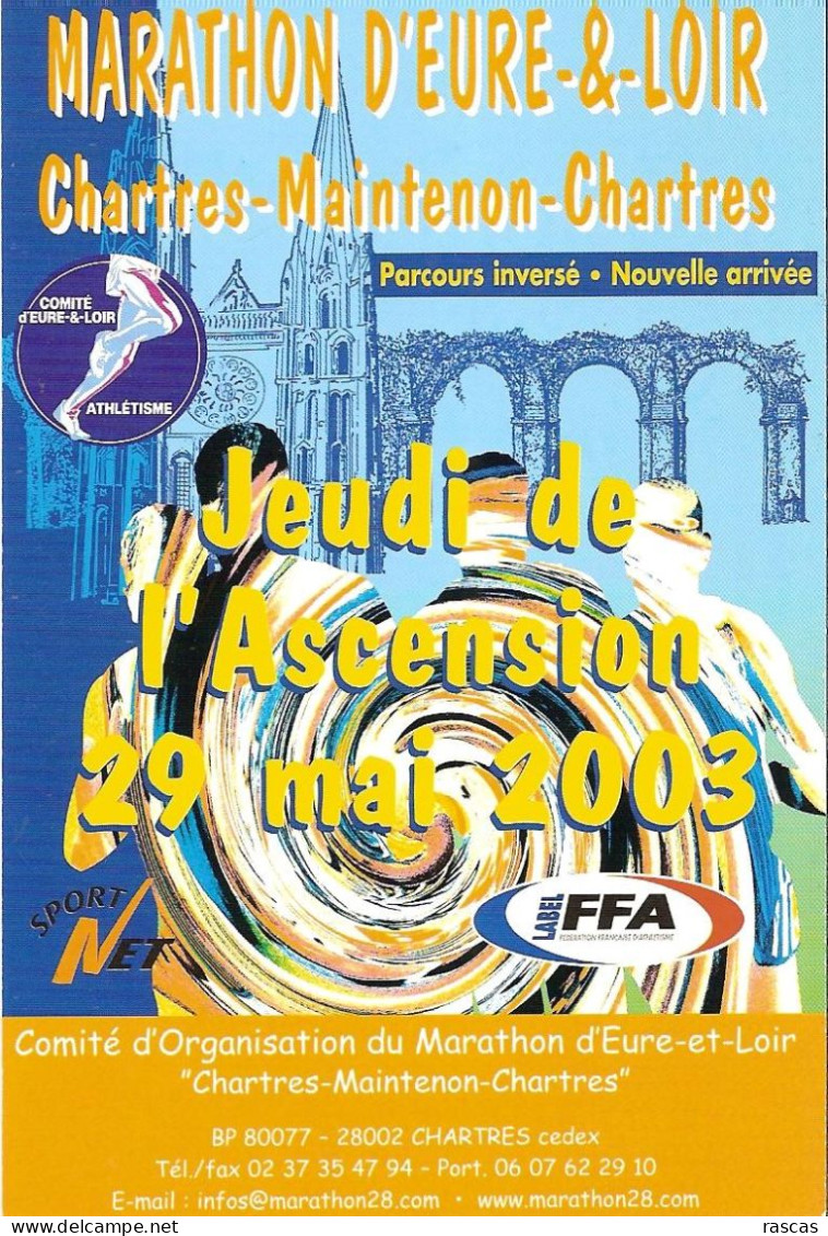 CPM - ATHLETISME - COURSE A PIED - MARATHON D'EURE ET LOIR 2003 - CHARTRES - MAINTENON - CHARTRES - Athlétisme