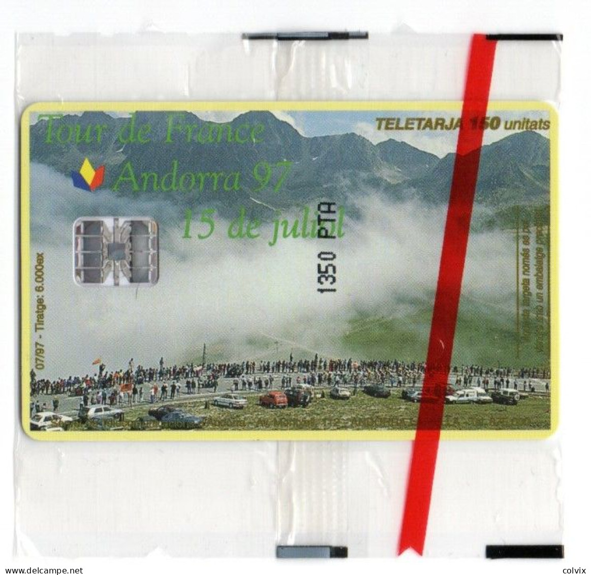 ANDORRE TELECARTE REF PHONECOTE AND77 150U Date 07/97 TOUR De FRANCE 1997 6000 Ex BLISTER MINT - Andorra