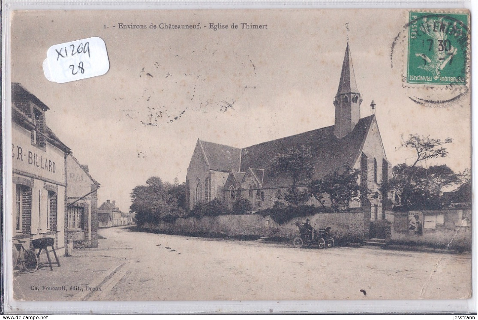 THIMERT- L EGLISE PRES DE CHATEAUNEUF- PLIURE- AUTOMOBILE - Châteauneuf