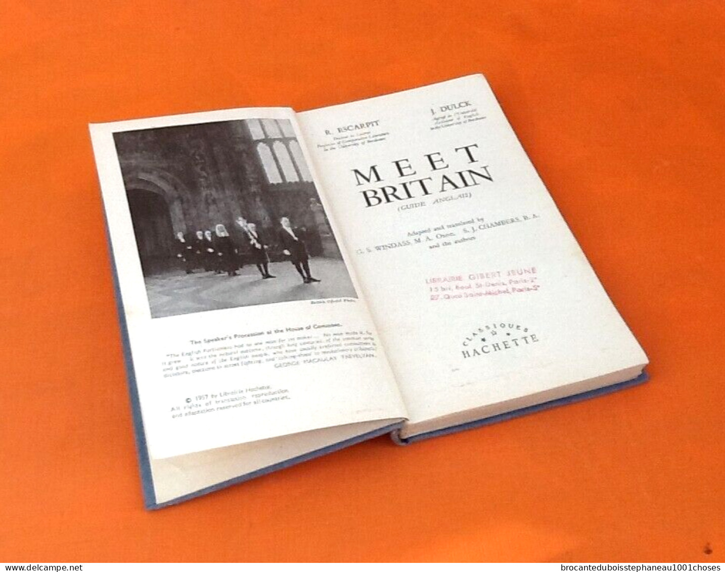 Robert Escarpit / Jean Dulck  Meet Britain Guide Anglais (1957) Classiques Hachette - Educazione/ Insegnamento