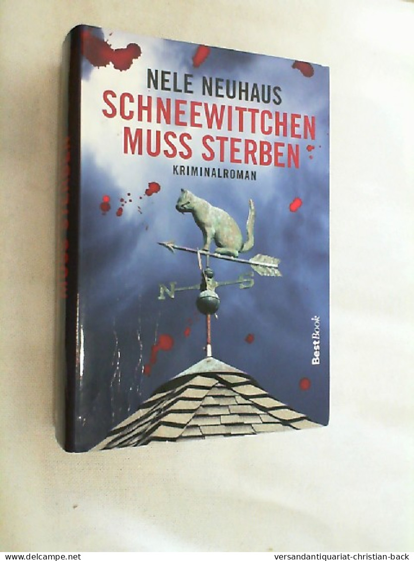 Schneewittchen Muss Sterben : Kriminalroman. - Thriller