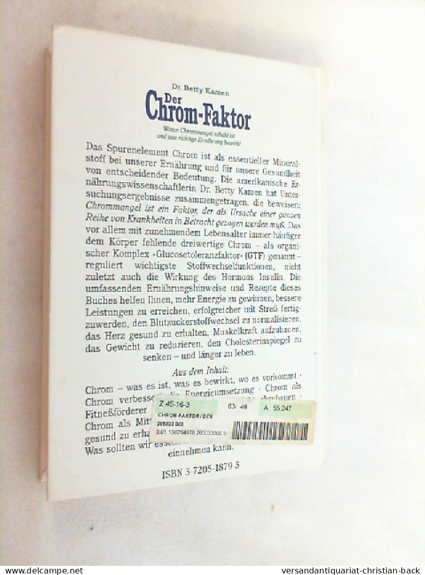 Der Chrom-Faktor : Woran Chrom-Mangel Schuld Ist Und Was Richtige Ernährung Bewirkt. - Gezondheid & Medicijnen