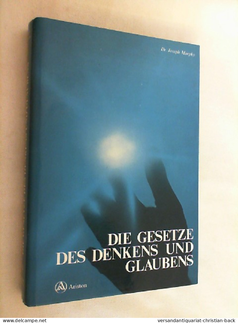 Die Gesetze Des Denkens Und Glaubens. - Psicologia