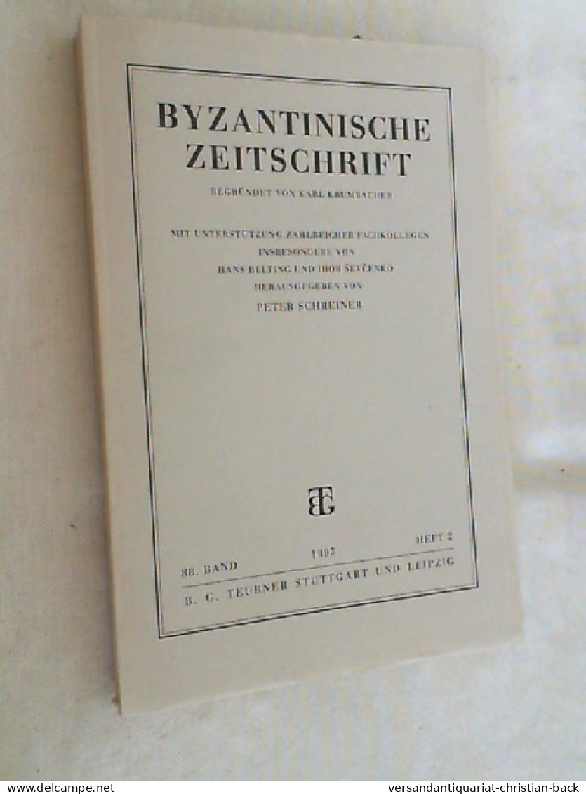 Byzantinische Zeitschrift. 88. Band. 1995. Heft 2 U - 4. 1789-1914