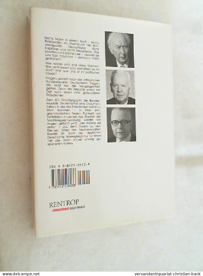 Repräsentanten Der Republik : Die Deutschen Bundespräsidenten In Reden Und Zeitbildern. - Hedendaagse Politiek