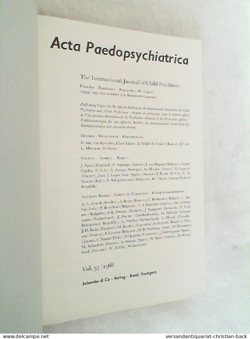 Jahrgang 35. 1968. Acta Paedopsychiatrica. Zeitschrift Für Kinderpsychiatrie. Revue De Psychiatrie Infantile. - Psychologie