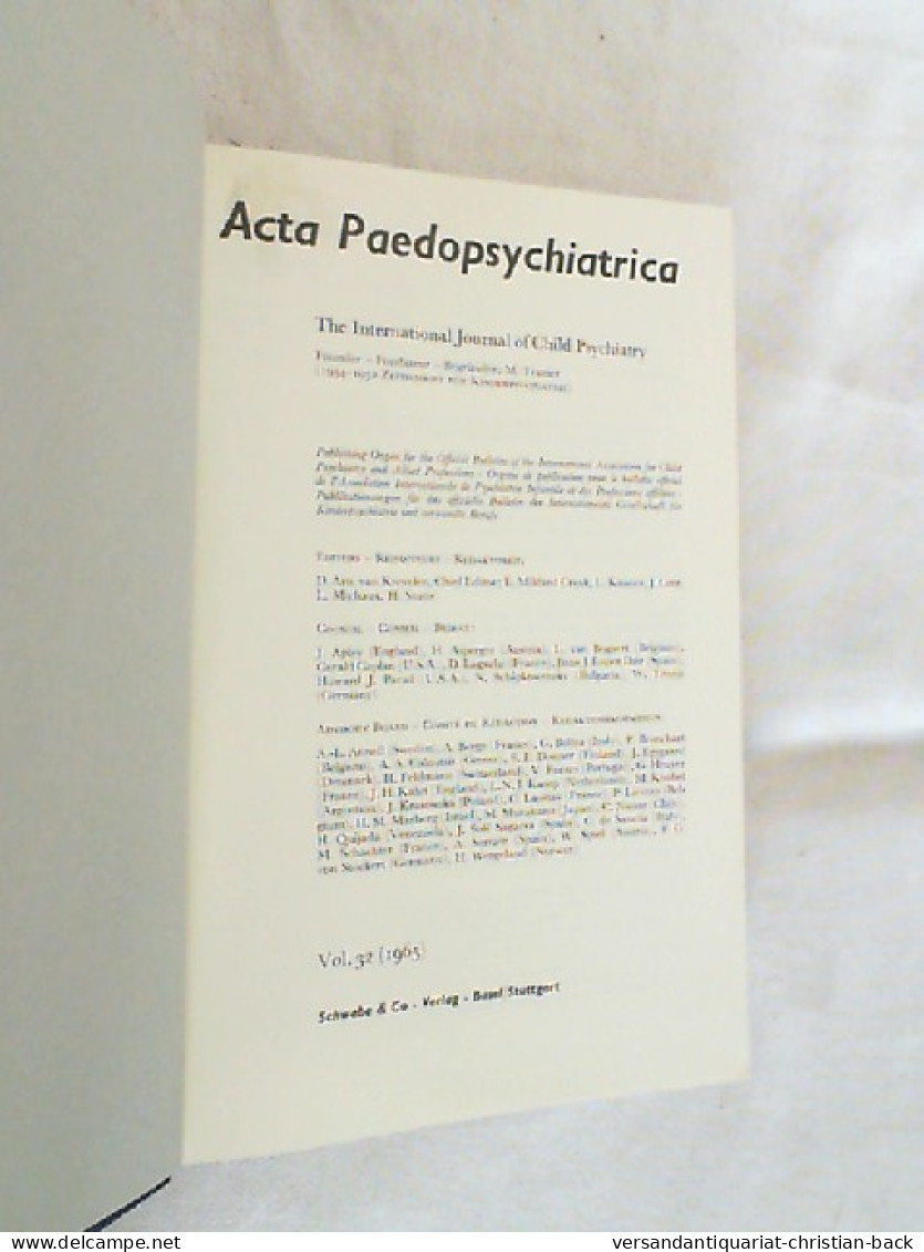 Jahrgang 32. 1965. Acta Paedopsychiatrica. Zeitschrift Für Kinderpsychiatrie. Revue De Psychiatrie Infantile. - Psychologie