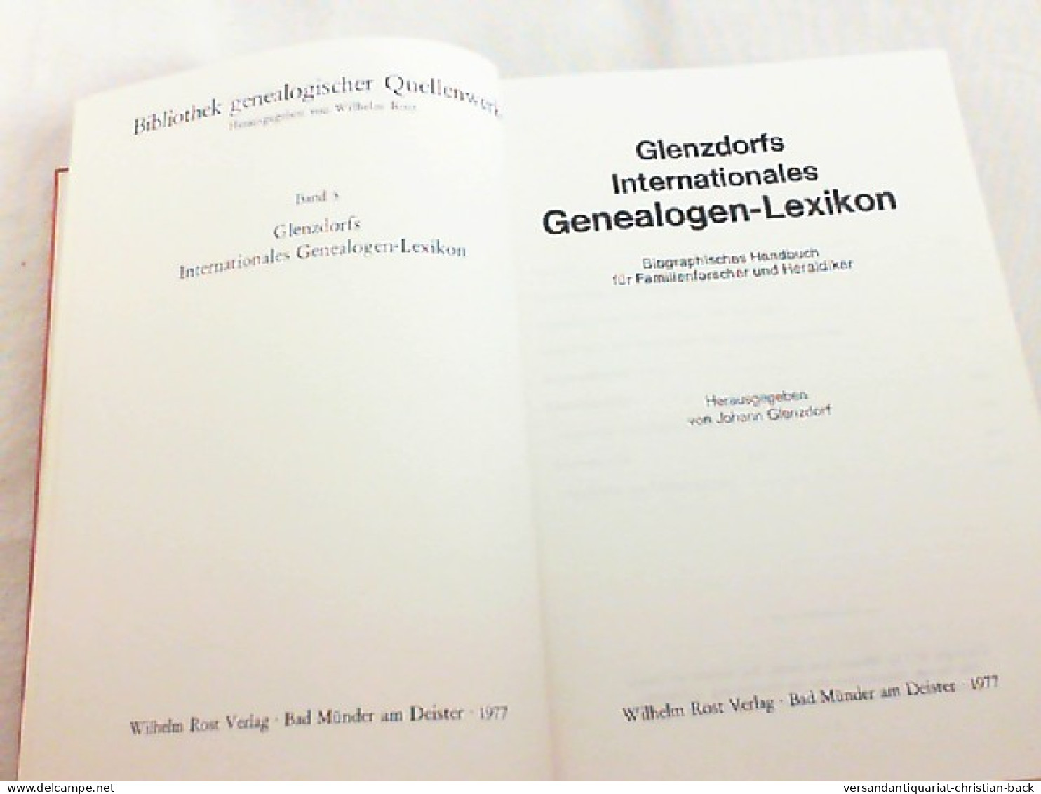 Glenzdorfs Internationales Genealogen Lexikon - Band 5 - Biographisches Handbuch Für Familienforscher Und Fam - Lexika